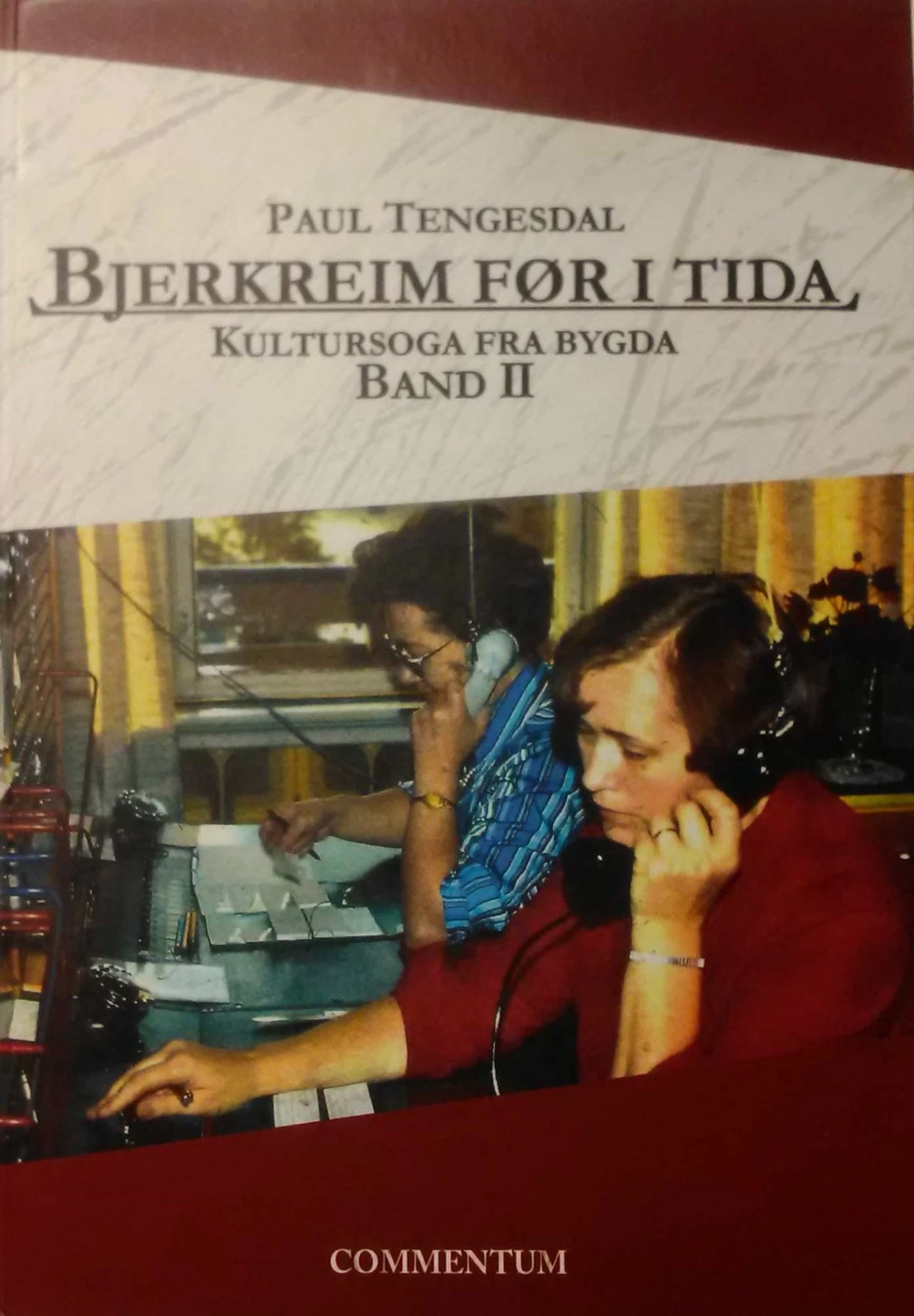 Bjerkreim før i tida – Band II